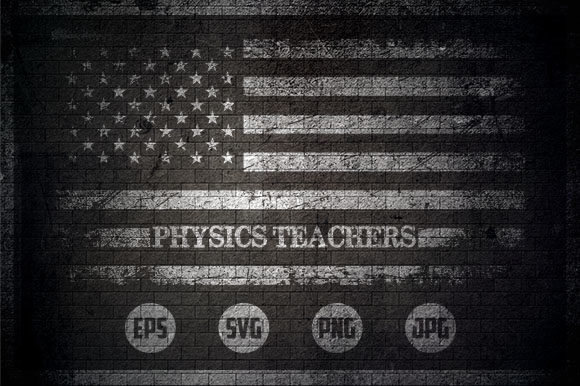 Physics Teachers - USA Flag Graphics and Crafts